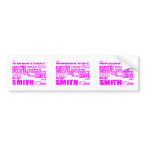 Girls Smiths : Pink Greatest Smith Bumper Stickers