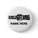 GIRLS SOFTBALL (CUSTOM) buttons by dukesr GIRLS SOFTBALL (CUSTOM) buttons