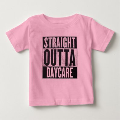 Girl&#39;s Straight Outta Daycare Funny Tee