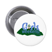 Girls Weekend in the Mountains buttons