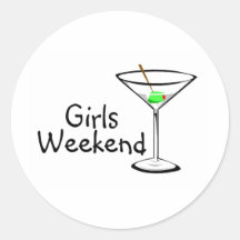 Girls Weekend (Martini 2) Round Sticker