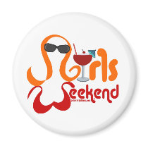 Girls Weekend Party Fridge Magnet