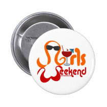Girls Weekend Party buttons