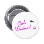 Girls Weekend Pin