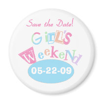 Girl's Weekend Save the Date Magnet