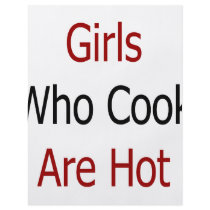 Girls Who Cook Are Hot flyers by Supernova23 Girls Who Cook Are Hot flyers