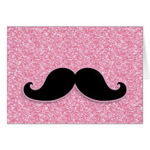 GIRLY BLACK MUSTACHE PINK GLITTER PRINTED GREETING CARD