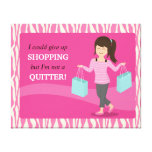 Girly Funny Shopping Quote Not a Quitter Canvas Print