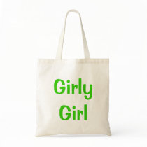 Girly Girl bags