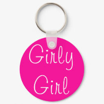 Girly Girl keychains