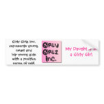 Girly Girlz Inc. Bumper Sticker