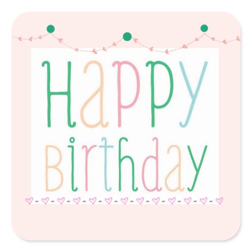 Girly Happy Birthday Stickers : Zazzle