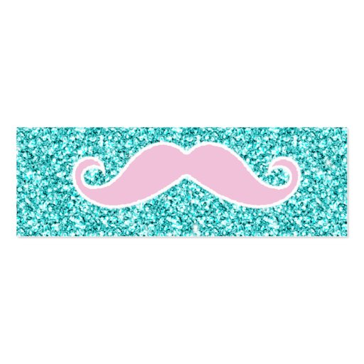 GIRLY PINK MUSTACHE ON TEAL GLITTER EFFECT BUSINESS CARD TEMPLATES (front side)
