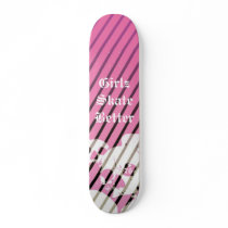 Girlz Skate Better, 76 skateboards