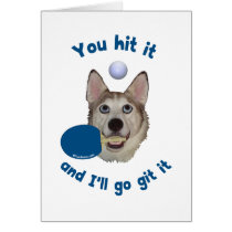 Git It Ping Pong Dog Greeting Card