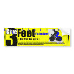Give 3 Feet Louisiana Bumper Sticker