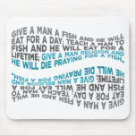 Give a man a fish... mousepad