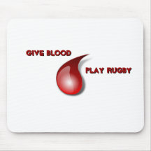 Give Blood, Play Rugby Mousepads
