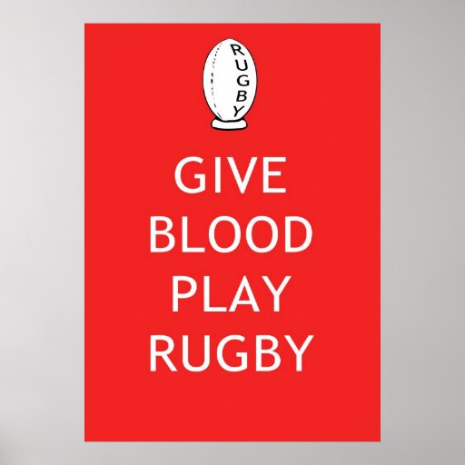 Give Blood Play Rugby Posters
