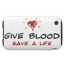 Give Blood Save A Life Iphone 3 Tough Covers