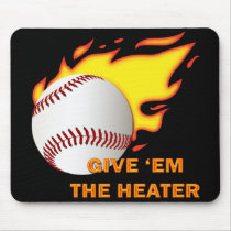 GIVE EM' THE HEATER MOUSE PADS