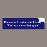 Give Freedom a Chance bumper stickers