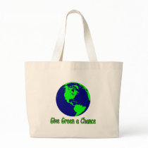 Give Green a Chance Tote Bag by bethieralph Give Green a Chance Tote Bag