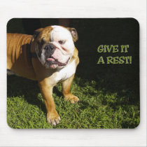 Give It A Rest! mousepads by skytopian Give It A Rest! mousepads