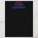 Give Me Bluegrass, Or Give Me Peace and Quiet! Personalized Flyer
