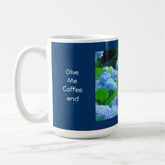 Give Me Coffee and No One Gets Hurt gift Mugs