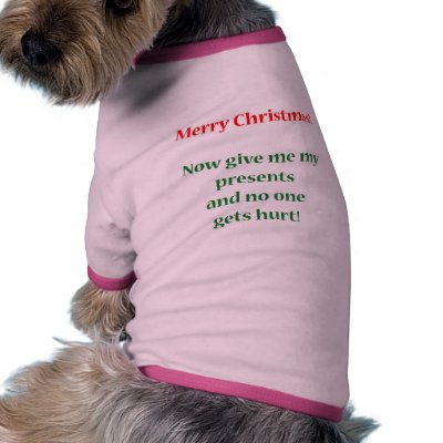Give me my presents! pet clothing by omgoshitschristmas