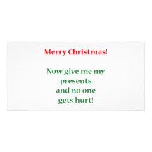 Give me my presents! personalized photo card