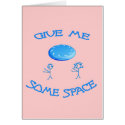 Give Me Some Space Frisbee