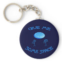 Give Me Some Space Frisbee Keychain