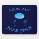 Give Me Some Space Frisbee Mouse Pad