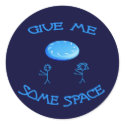 Give Me Some Space Frisbee Sticker