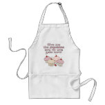 Give me the Cupcakes Apron