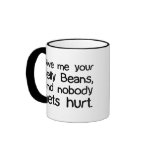 Give Me Your Jelly Beans mugs