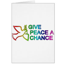 Give Peace a Chance (Rainbow) Greeting Cards