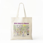 Give Peace A Chance Tote bags