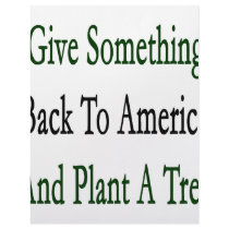 Give Something Back To America And Plant A Tree letterhead by Supernova23 Give Something Back To America And Plant A Tree letterhead