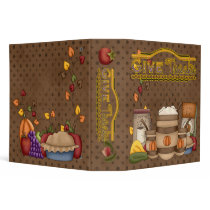 Give Thanks 2" (Recipe Binder)~