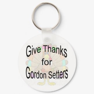 Give Thanks for Gordon Setters Keychain keychain