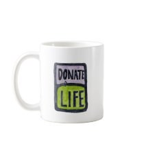 Give the Gift of Life mugs
