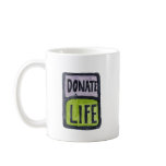 Give the Gift of Life mugs