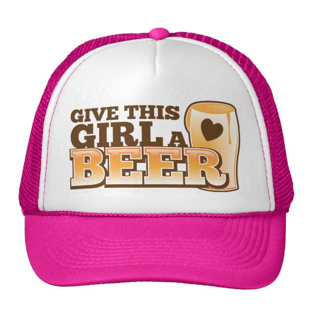 GIVE THIS GIRL A BEER design from The Beer Shop Trucker Hat-0