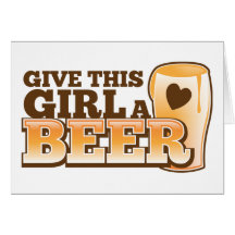 Give this girl a Beer ND Card