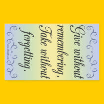 Give without remembering...Sticker stickers