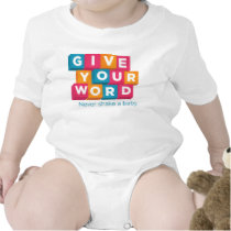 Give Your Word t-shirts