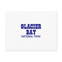 Glacier Bay National Park postcards by bartstshirts Glacier Bay National Park postcards